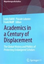 Academics in a Century of Displacement