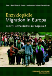 Bade/Eller/Lucassen/Oltmer (Hg.), Enzyklopädie Migration in Europa